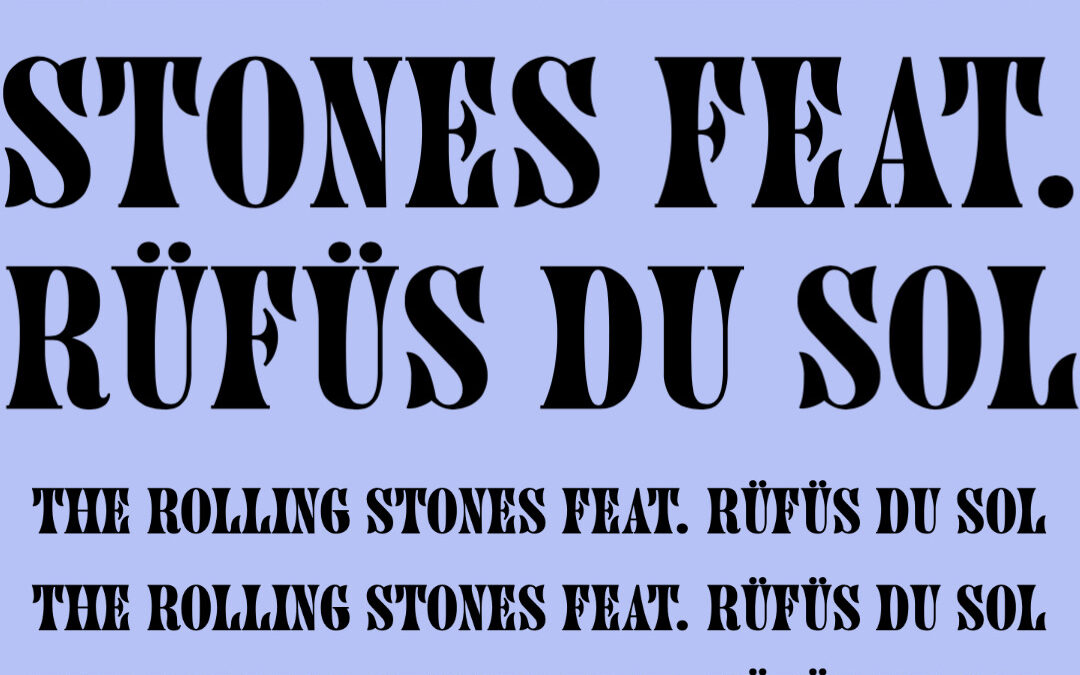 The Rolling Stones feat. Rüfüs du Sol