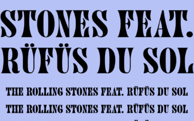 The Rolling Stones feat. Rüfüs du Sol